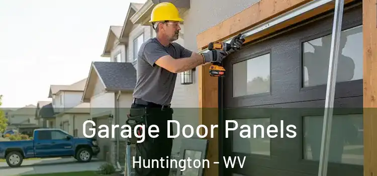  Garage Door Panels Huntington - WV